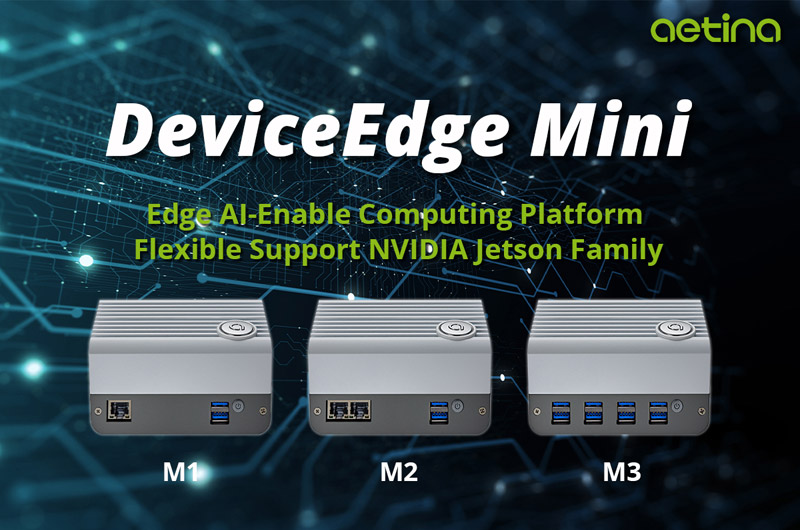 Aetina社製、NVIDIA Jetsonを搭載した小型エッジAIデバイス「DeviceEdge Mini」シリーズの取り扱いを開始