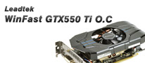 1万5000円以内のベストバイ！「WinFast GTX550 Ti O.C」