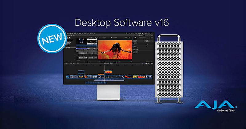 AJA Video Systems社、Desktop Software v16を発表
