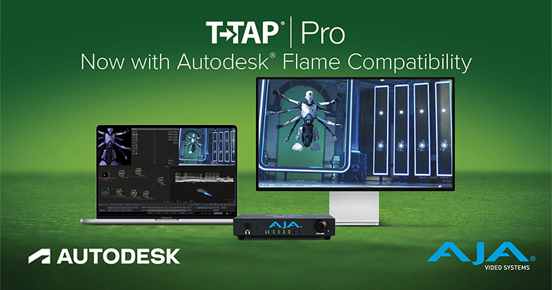 AJA Video Systems社、T-TAP ProのAutodesk Flameへの対応を発表