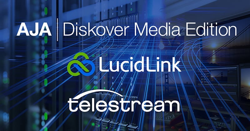 AJA Video Systems社、LucidLink社・Telestream社のパートナーシップによる多様な技術提供で、場所に縛られないM&E業務の連携を実現