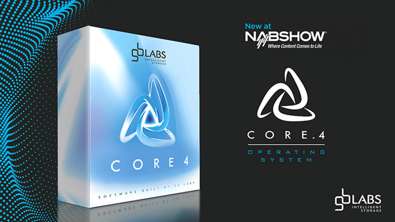 GB Labs社、NAB Show 2019で新しいオペレーションシステム「CORE.4」と「CORE.4 Lite」を公開