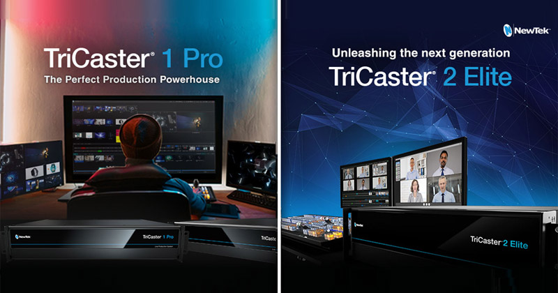 NewTek社製、TriCasterシリーズの新製品「TriCaster 1 Pro」および「TriCaster 2 Elite」のアップデートを発表