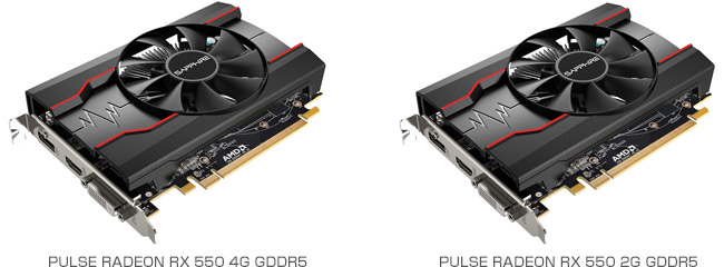 SAPPHIRE PULSE RADEON RX 550 4G GDDR5、PULSE RADEON RX 550 2G GDDR5 製品画像