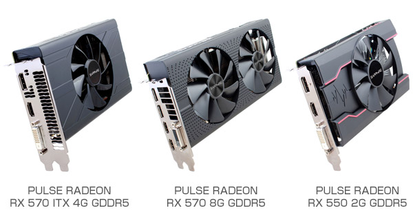 SAPPHIRE PULSE RADEON RX 570 ITX 4G GDDR5、PULSE RADEON RX 570 8G GDDR5、PULSE RADEON RX 550 2G GDDR5 製品画像