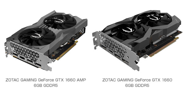 ZOTAC GAMING GeForce GTX 1660 AMP 6GB GDDR5、ZOTAC GAMING GeForce GTX 1660 6GB GDDR5 製品画像