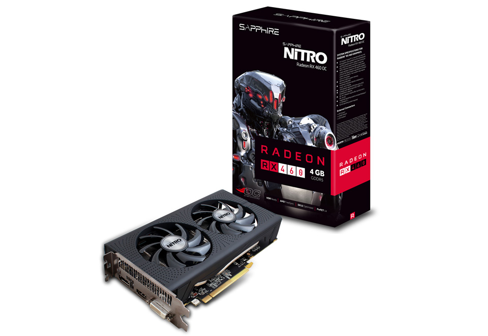 Sapphire NITRO Radeon RX 460 4G GDDR5 OC | SAPPHIRE グラフィック ...