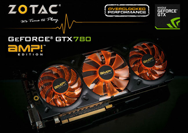 ZOTAC GeForce GTX 780 AMP Edition